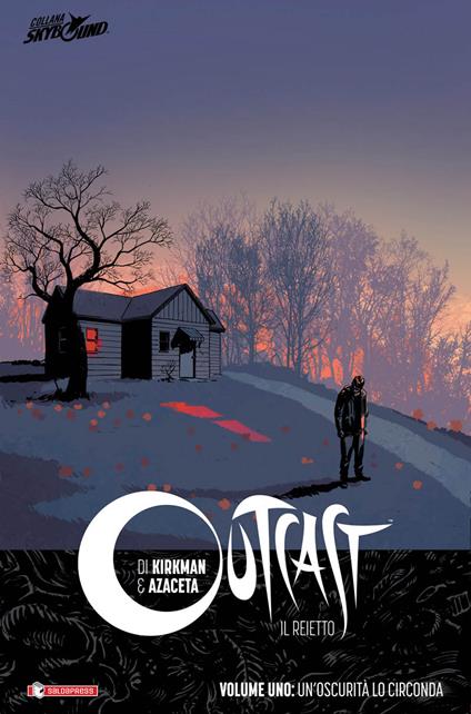 Outcast. Il reietto. Vol. 1: oscurità lo circonda, Un'. - Robert Kirkman - copertina