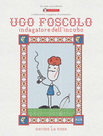 Ugo Foscolo. Indagatore dell'incubo. Variant - Davide La Rosa - copertina