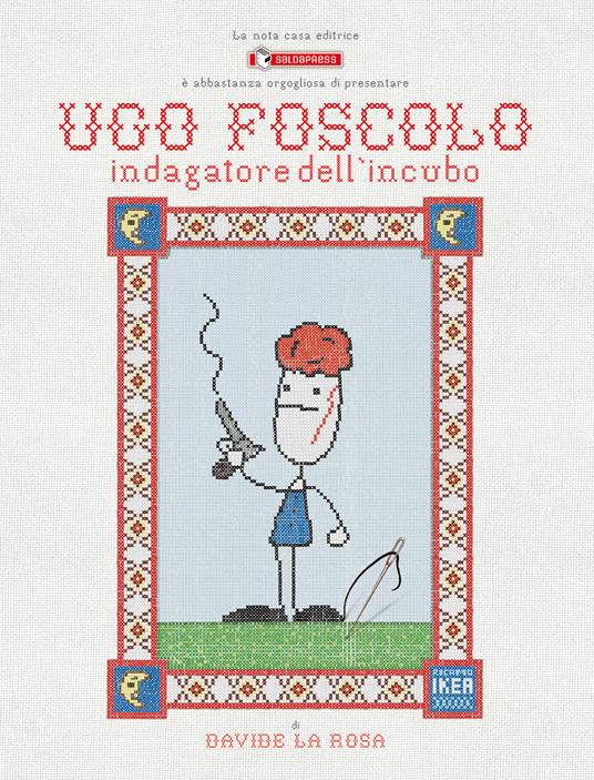Ugo Foscolo. Indagatore dell'incubo. Variant - Davide La Rosa - copertina