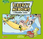 Liberty meadows. Vol. 1: Eden