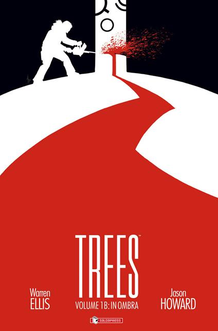 Trees. Vol. 1B: In ombra - Warren Ellis,Jason Howard - copertina