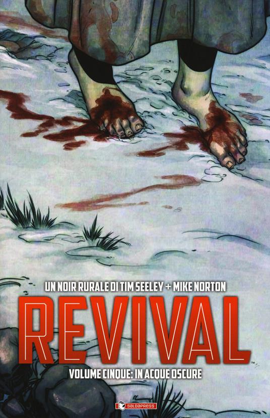 Revival. Vol. 5: In acque oscure. - Tim Seeley,Mike Norton - copertina
