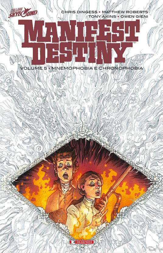 Mnemophobia e cronophobia. Manifest Destiny. Vol. 5 - Chris Dingess,Matthew Roberts,Owen Gieni - copertina