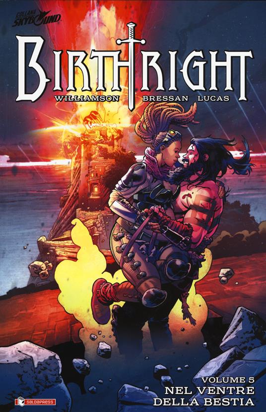 Birthright. Vol. 5: Nel ventre della bestia. - Joshua Williamson - copertina