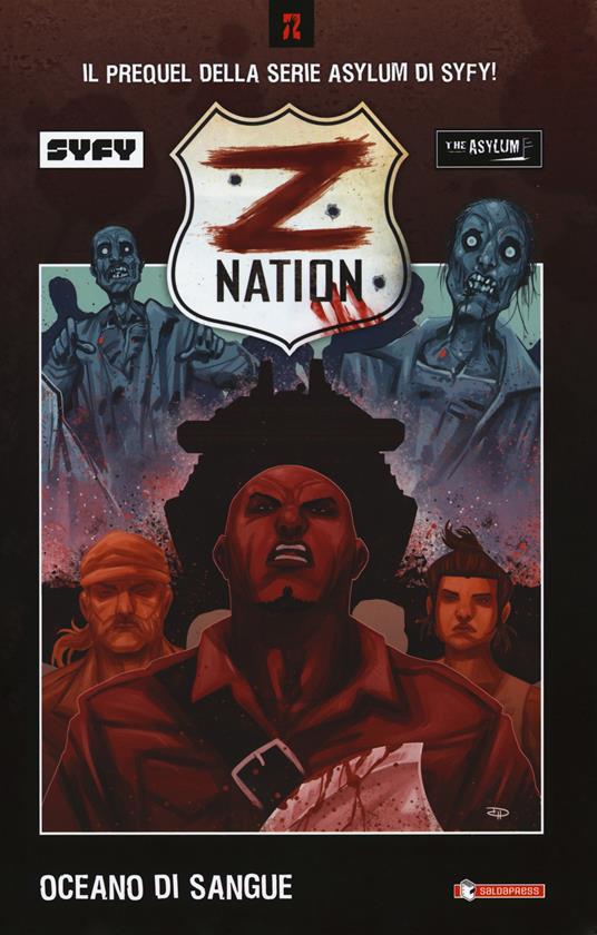 Z Nation. Vol. 1: Oceano di sangue. - Craig Engler,Fred Van Lente - copertina