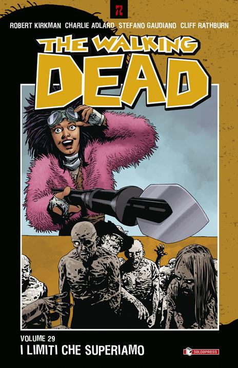 The walking dead. Vol. 29: I limiti che superiamo - Robert Kirkman - copertina