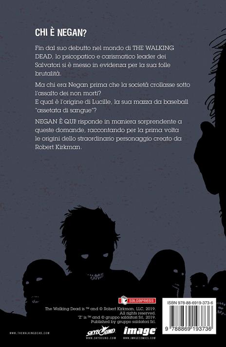 Negan è qui! e altre storie. The walking dead - Robert Kirkman - 3