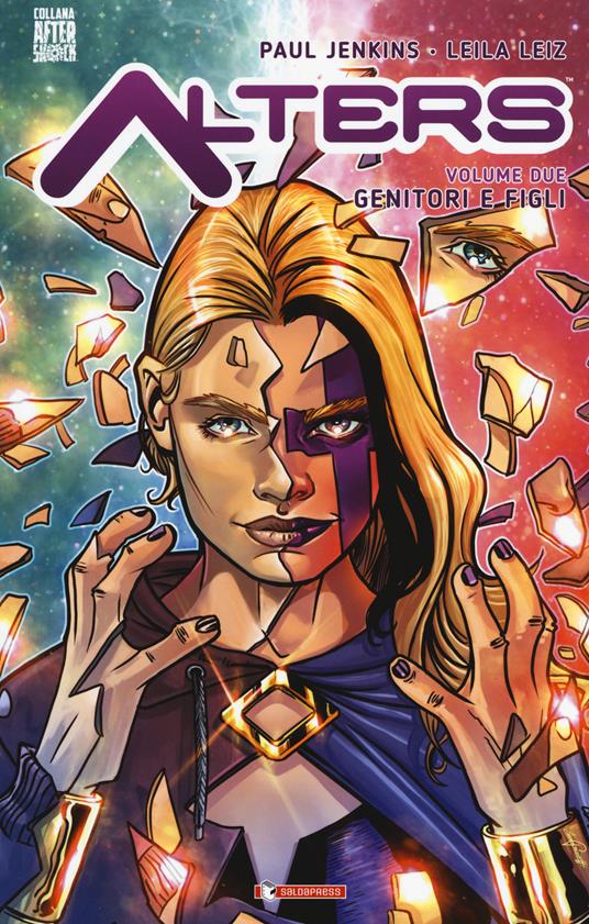 Alters. Vol. 2: Genitori e figli. - Paul Jenkins - copertina