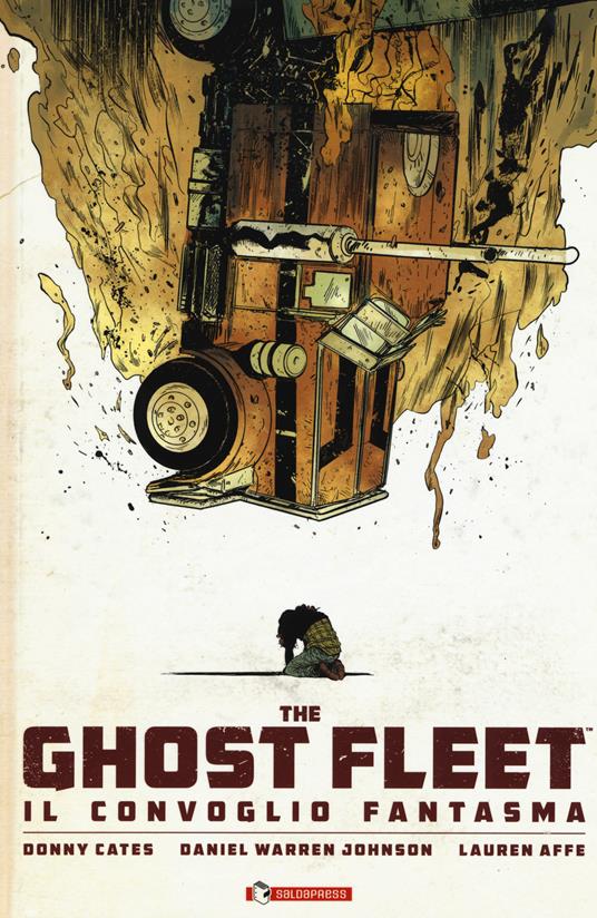 The ghost fleet. Il convoglio fantasma - Donny Cates - copertina
