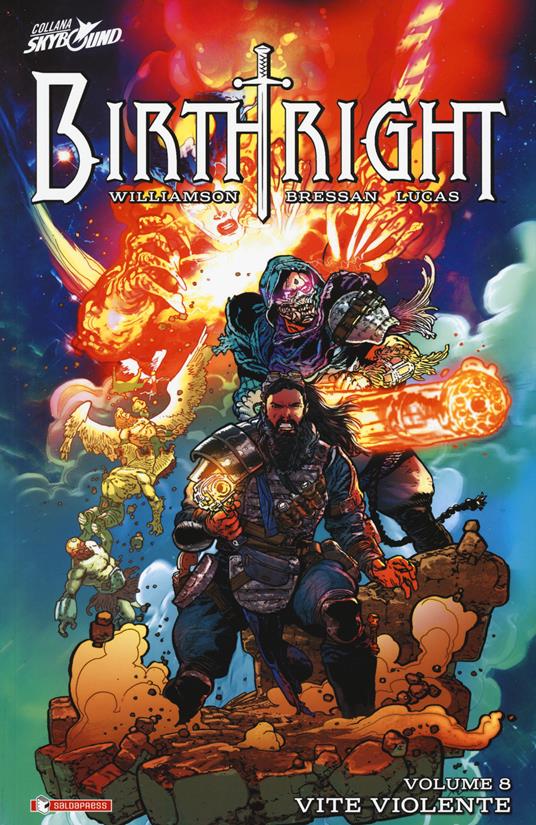 Birthright. Vol. 8: Vite violente - Joshua Williamson - copertina
