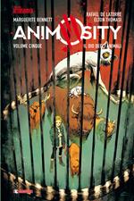 Animosity. Vol. 5: dio degli animali, Il.