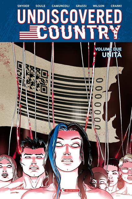 Undiscovered country. Vol. 2: Unità - Scott Snyder,Charles Soule - copertina