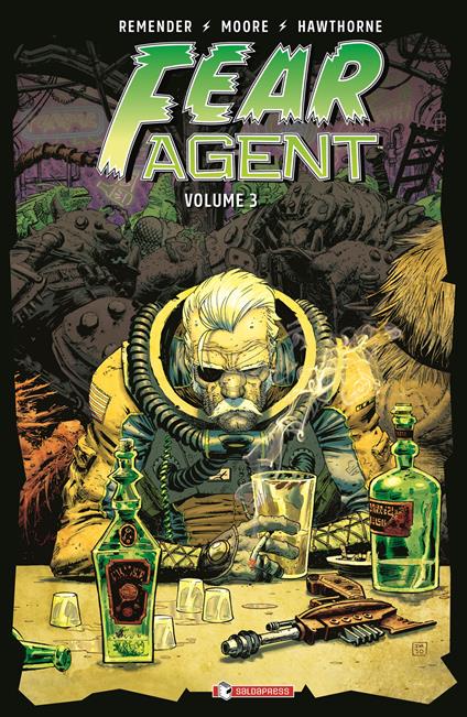 Fear agent. Vol. 3 - Rick Remender - copertina