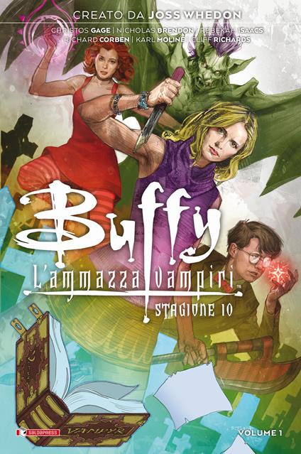 Buffy. L'ammazzavampiri. Stagione 10. Vol. 1 - Joss Whedon,Nicholas Brendon - copertina