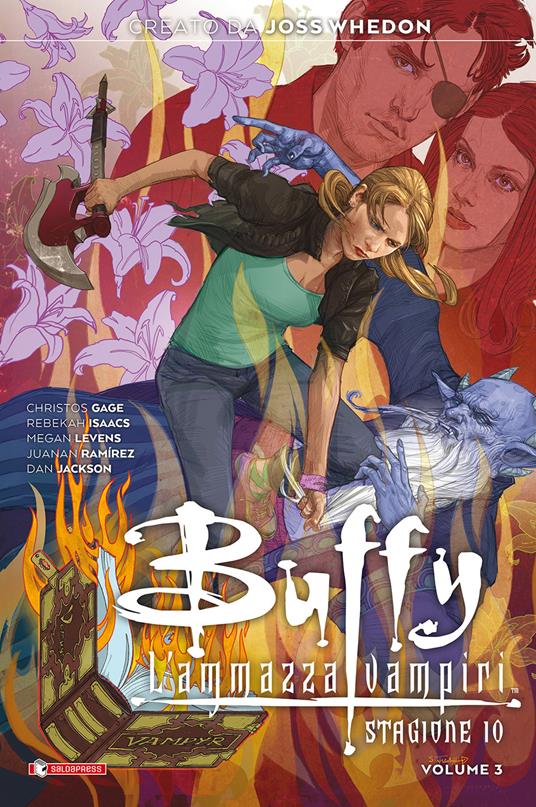 Buffy. L'ammazzavampiri. Stagione 10. Vol. 3 - Joss Whedon,Nicholas Brendon - copertina