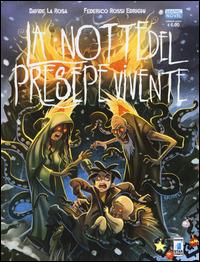 La notte del presepe vivente - Davide La Rosa,Federico Rossi Edrighi - copertina