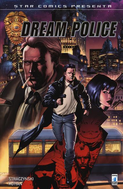 Dream police - J. Michael Straczynski,Sid Kotian - copertina