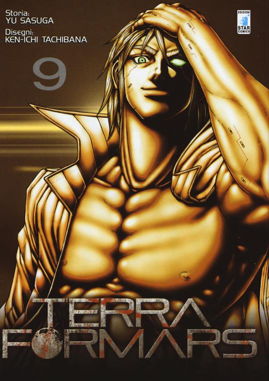 Terra formars. Vol. 9 - Yu Sasuga,Ken-ichi Tachibana - copertina