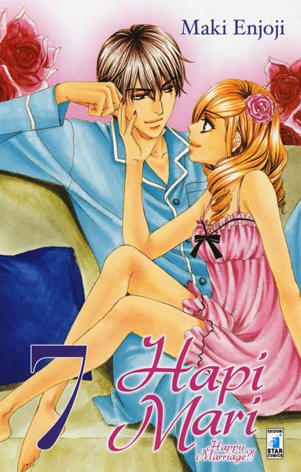 Hapi mari. Happy marriage?!. Vol. 7 - Enjoji Maki - copertina