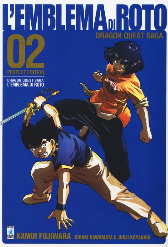 L'emblema di Roto. Perfect edition. Dragon quest saga. Vol. 2 - Kamui Fujiwara,Chiaki Kawamata,Junji Koyanagi - copertina