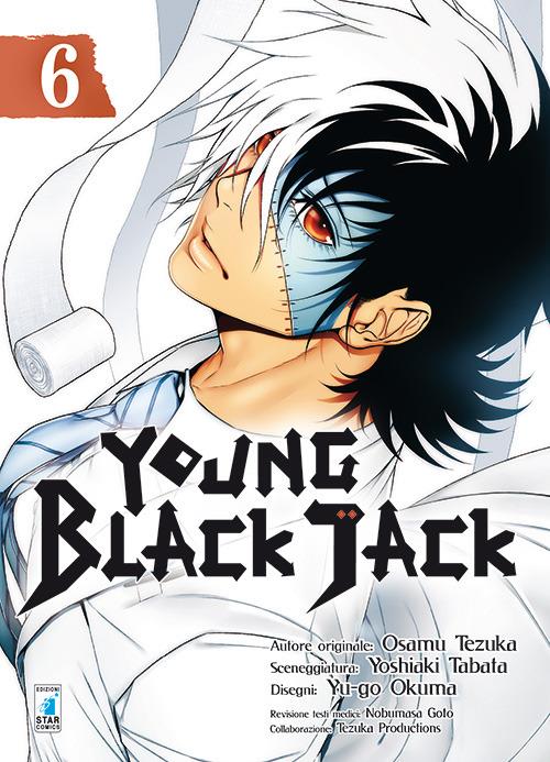 Young Black Jack. Vol. 6 - Osamu Tezuka,Yoshiaki Tabata - copertina