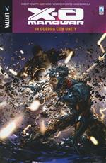 In guerra con Unity. X-O Manowar. Vol. 5