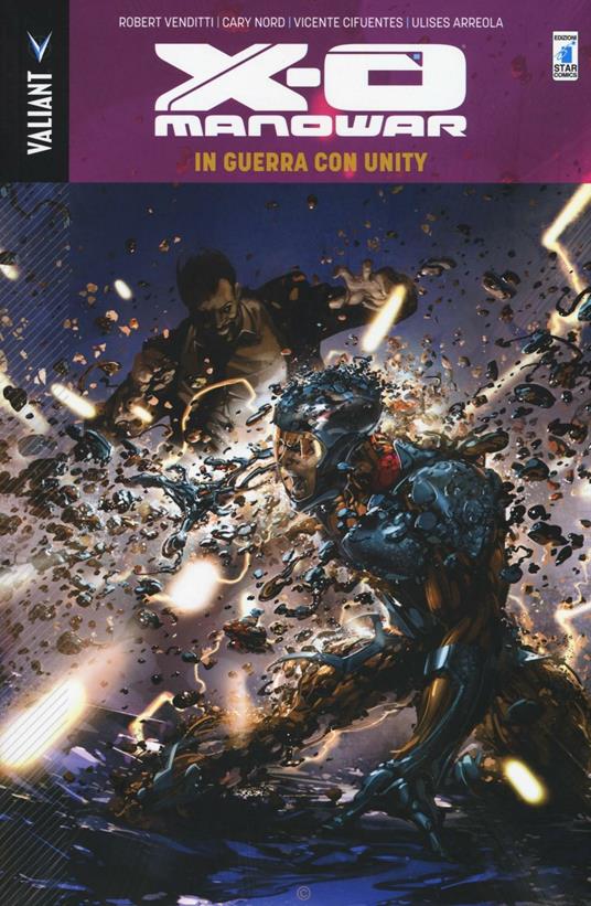 In guerra con Unity. X-O Manowar. Vol. 5 - copertina