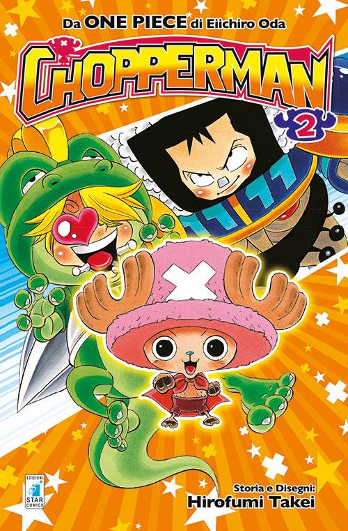 Chopperman. Vol. 2 - Eiichiro Oda,Hirofumi Takei - copertina
