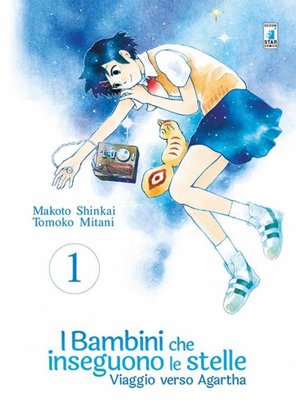 Viaggio verso Agartha. I bambini che inseguono le stelle. Vol. 1 - Makoto Shinkai,Asahi Akisaka - copertina