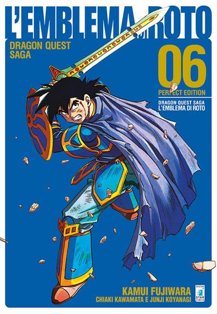 L'emblema di Roto. Perfect edition. Dragon quest saga. Vol. 6 - Kamui Fujiwara,Chiaki Kawamata,Junji Koyanagi - copertina