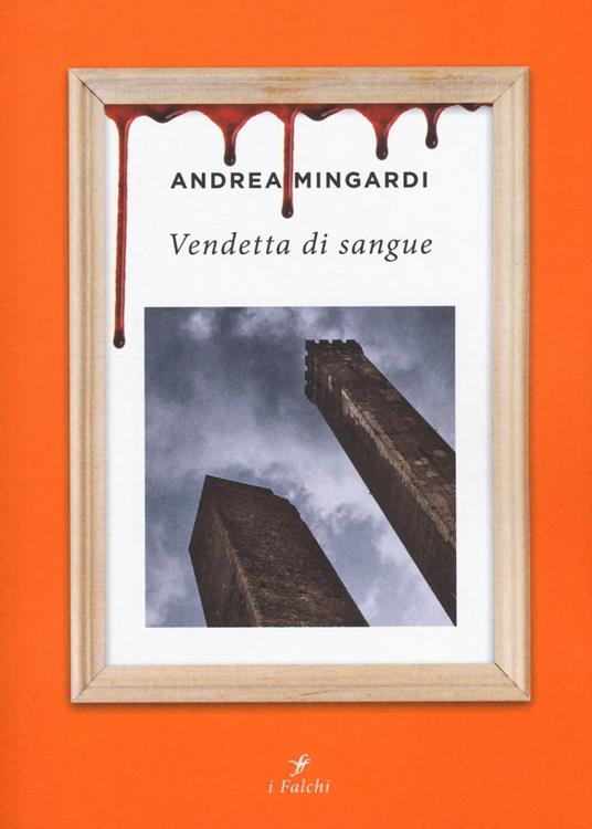 Vendetta di sangue - Andrea Mingardi - copertina