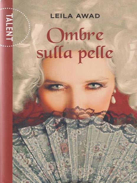 Ombre sulla pelle - Leila Awad - 3