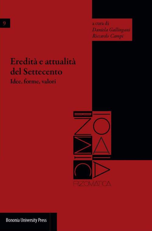Eredità e attualità del Settecento. Idee, forme, valori - copertina