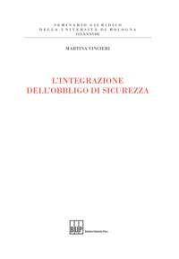 L'integrazione dell'obbligo di sicurezza - Martina Vincieri - copertina
