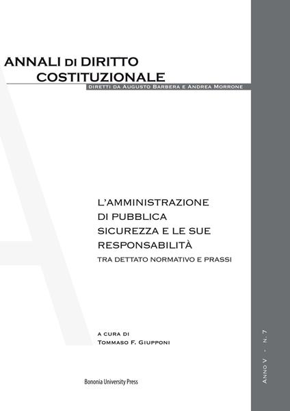 L'amministrazione di pubblica sicurezza e le sue responsabilità. Tra dettato normativo e prassi - copertina