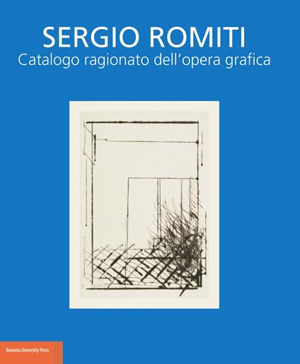 Sergio Romiti. Catalogo ragionato dell'opera grafica - copertina