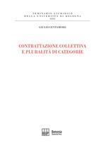 Contrattazione collettiva e pluralità di categorie