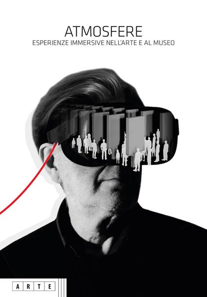 Atmosfere. Esperienze immersive nell'arte e al museo - Sandra Costa - copertina