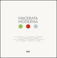 Macerata moderna. Fotografie d'architettura dal ventennio ad oggi - copertina