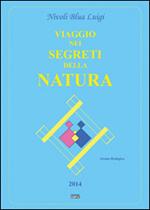 Viaggio nei segreti della natura