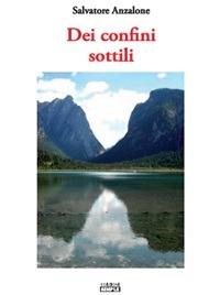 Dei confini sottili - Salvatore Anzalone - ebook