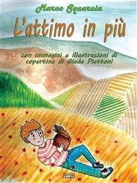 L' attimo in più - Marco Squarcia - ebook
