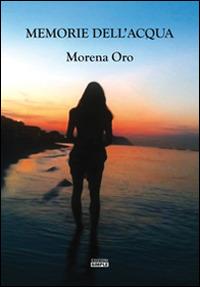 Memorie dell'acqua - Morena Oro - copertina