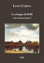 Le cicogne di Delft «oltre l'homonormativo»