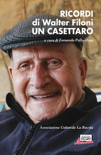 Ricordi di Walter Filoni un casettaro - Walter Filoni - copertina