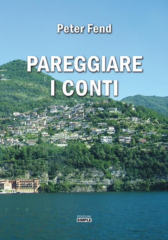 Pareggiare i conti - Peter Fend - copertina
