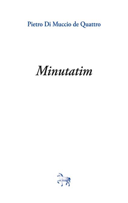 Minutatim - Pietro Di Muccio de Quattro - copertina