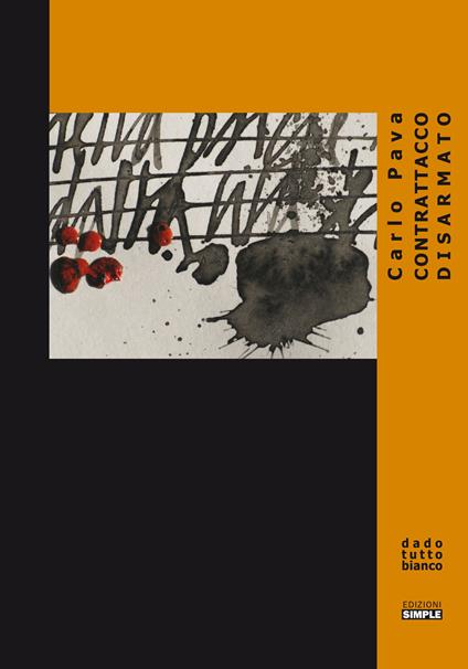 Contrattacco disarmato - Carlo Pava - copertina