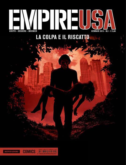 La colpa e il riscatto. Empire USA. Vol. 3 - Stephen Desberg - copertina