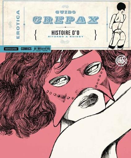 Ritorno a Roissy. L'histoire D'O - Guido Crepax - copertina